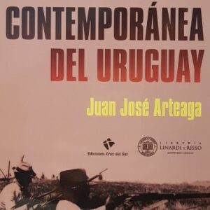 HISTORIA CONTEMPORANEA DEL URUGUAY
