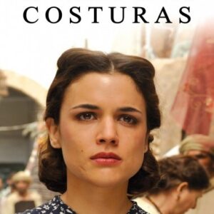 EL TIEMPO ENTRE COSTURAS