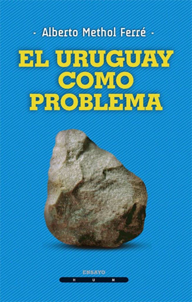 URUGUAY COMO PROBLEMA, EL