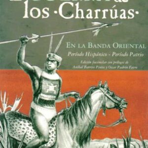 GUERRA DE LOS CHARRUAS, LA