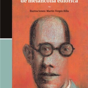 CRONICAS DE MELANCOLIA EUFORICA
