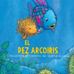 EL PEZ ARCOIRIS Encuentra su camino de vuelta a casa