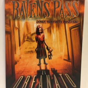 Raven´s Pass:El Orfanato