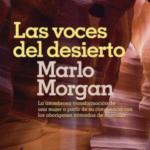 VOCES DEL DESIERTO, LAS
