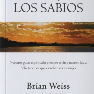 MENSAJES DE LOS SABIOS, LOS