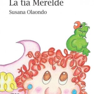 TIA MERELDE, LA