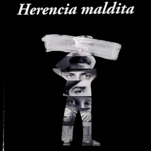 HERENCIA MALDITA