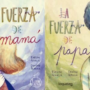LA FUERZA DE MAMA - LA FUERZA DE PAPA
