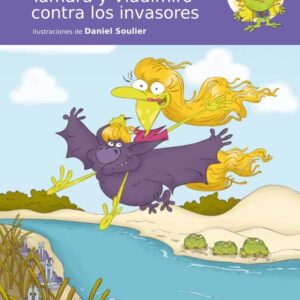 TAMARA Y VLADIMIRO CONTRA LOS INVASORES