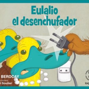 EULALIO EL DESENCHUFADOR