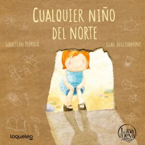 CUALQUIER NIÑO DEL NORTE