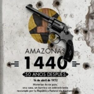 AMAZONAS 1440. 50 AÑOS DESPUÉS