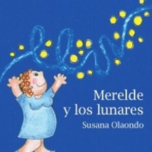 MERELDE Y LOS LUNARES