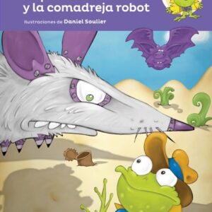 RUPERTO Y LA COMADREJA ROBOT