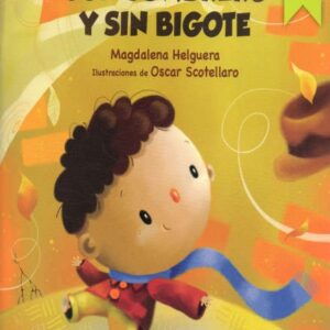 CON SOMBRERO Y SIN BIGOTE