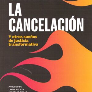 CONTRA LA CANCELACIÓN
