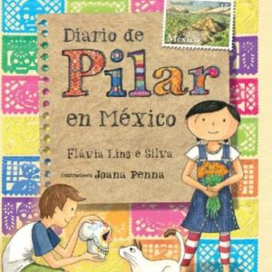 Diario de Pilar en México