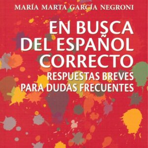 EN BUSCA DEL ESPAÑOL CORRECTO