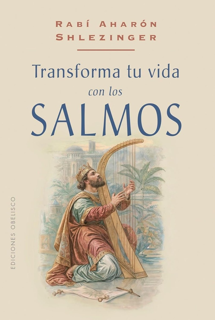 Transforma tu vida con los SALMOS