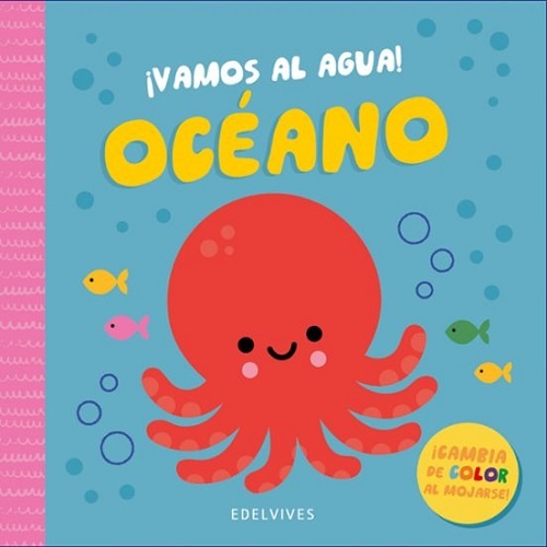 ¡VAMOS AL AGUA! OCÉANO
