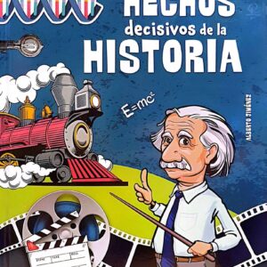 HECHOS DECISIVOS DE LA HISTORIA
