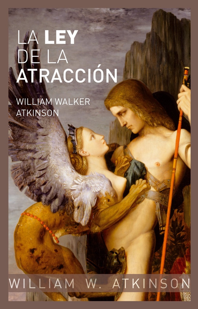 LA LEY DE LA ATRACCIÓN