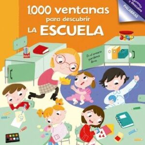 1.000 ventanas para descubrir LA ESCUELA