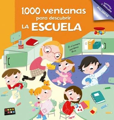 1.000 ventanas para descubrir LA ESCUELA