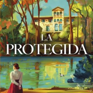 LA PROTEGIDA