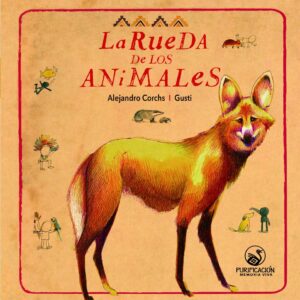 La Rueda de los Animales 1