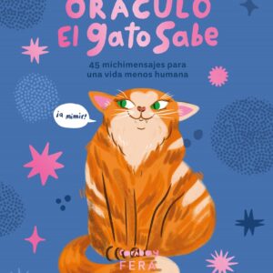 ORÁCULO El gato sabe