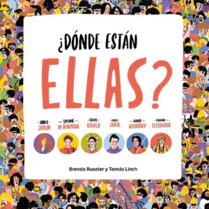 ¿DÓNDE ESTÁN ELLAS?