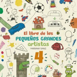 EL LIBRO DE LOS PEQUEÑOS GRANDES ARTISTAS 4