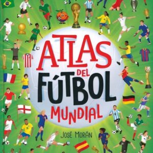 ATLAS DE FÚTBOL MUNDIAL