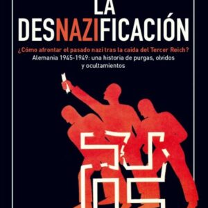 LA DESNAZIFICACIÓN