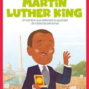 MIS PEQUEÑOS HÉROES. MARTIN LUTHER KING