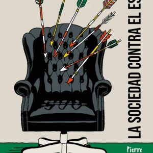 LA SOCIEDAD CONTRA EL ESTADO