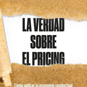 LA VERDAD SOBRE EL PRICING