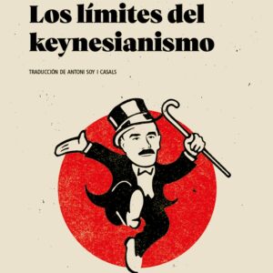 Los límites del keynesianismo