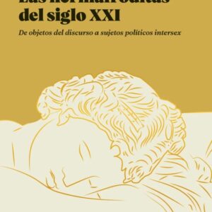Las hermafroditas del siglo XXI