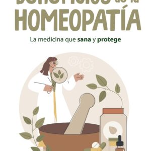 Los beneficios de la HOMEPATÍA