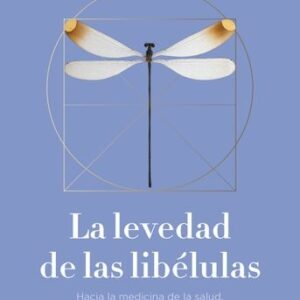 La levedad de las libélulas