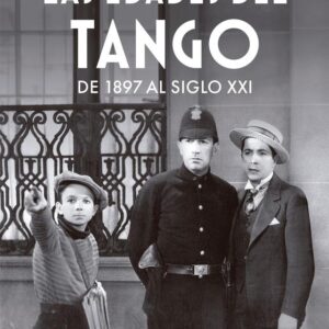 LAS EDADES DEL TANGO