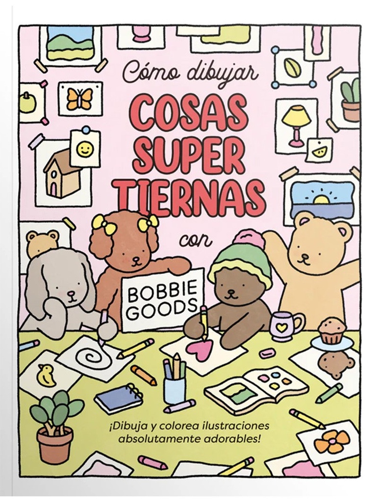 cómo dibujar COSAS SUPER TIERNAS con BOBBIE GOODS