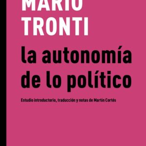 la autonomía de lo político