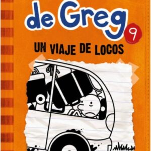 DIARIO DE GREG 09 - UN VIAJE DE LOCOS