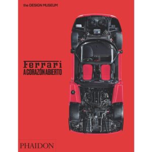 Ferrari A CORAZÓN ABIERTO