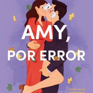 AMY, POR ERROR
