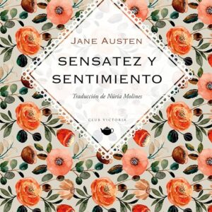 SENSATEZ Y SENTIMIENTO