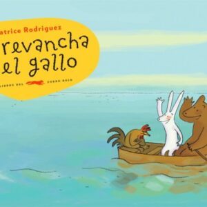 La revancha del gallo